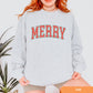 Merry Sweatshirt