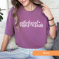 Pathological People Pleaser Tee