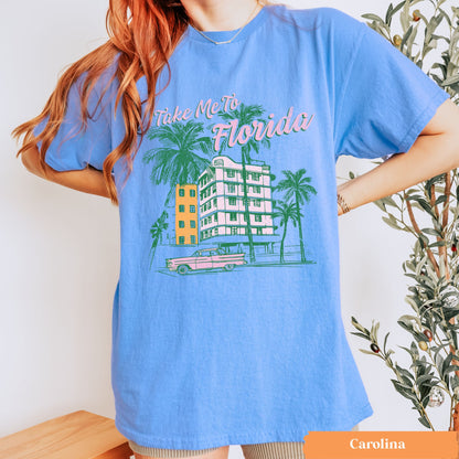 Take Me to Florida Tee