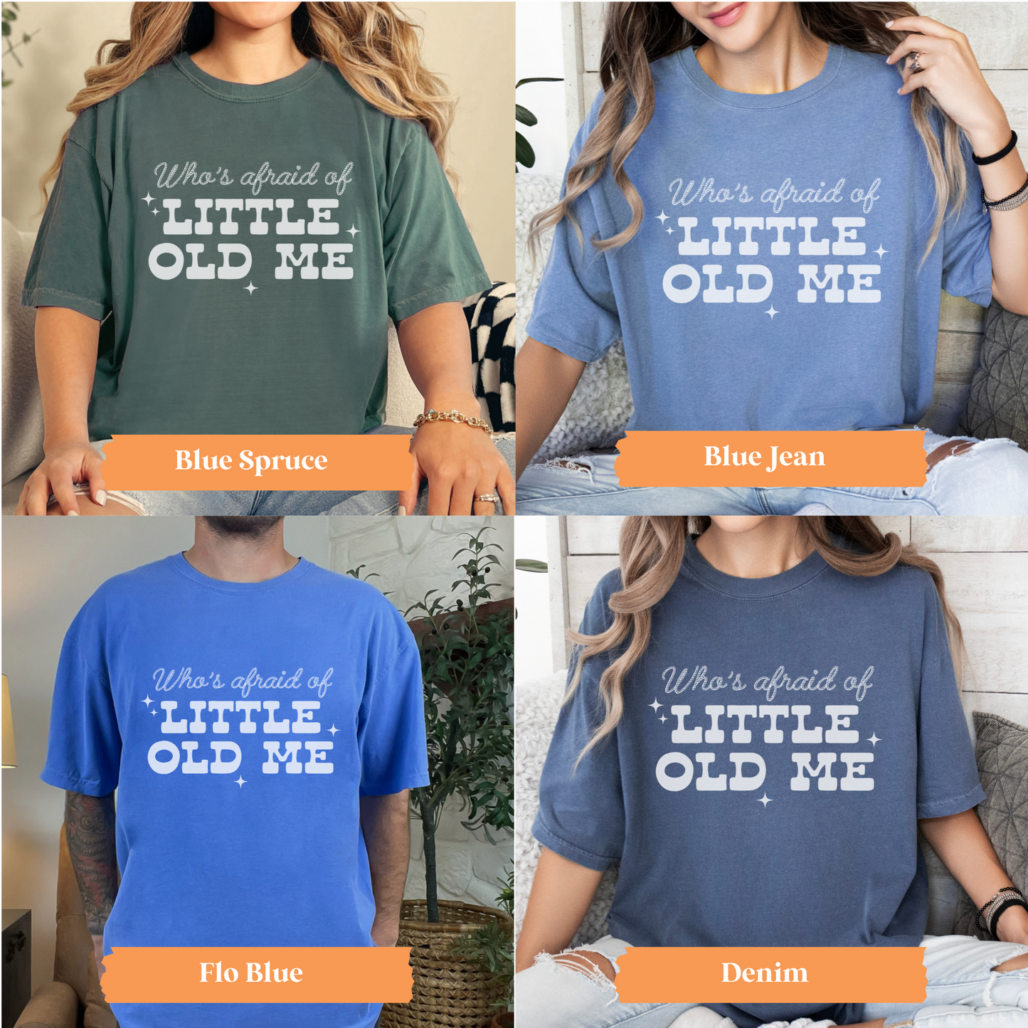 Who's Afraid of Little Old Me TShirt