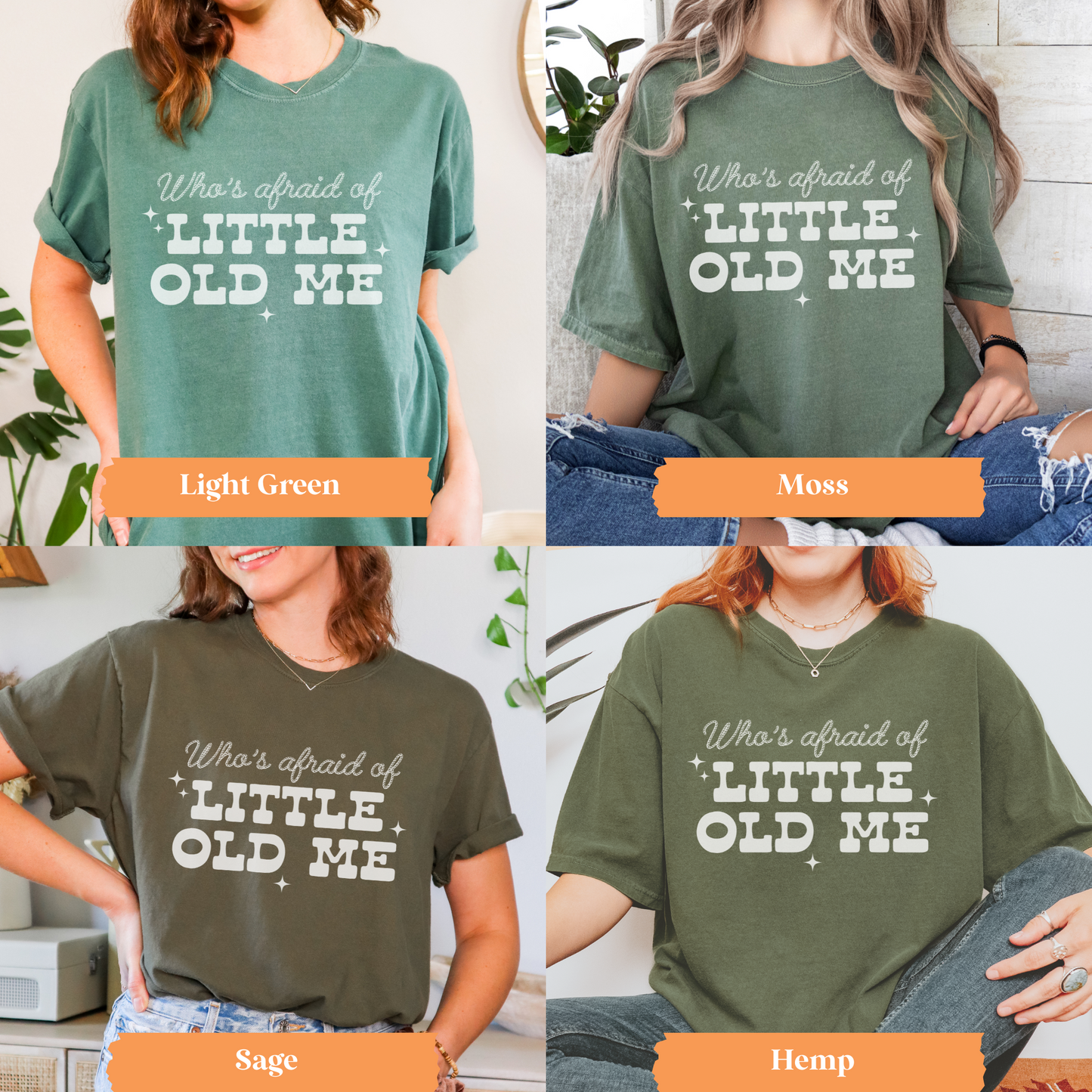 Who's Afraid of Little Old Me TShirt