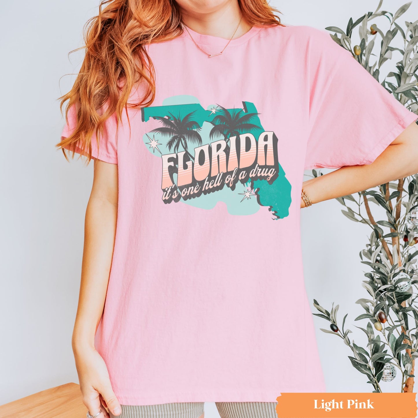 Florida Hell of a Drug Tee