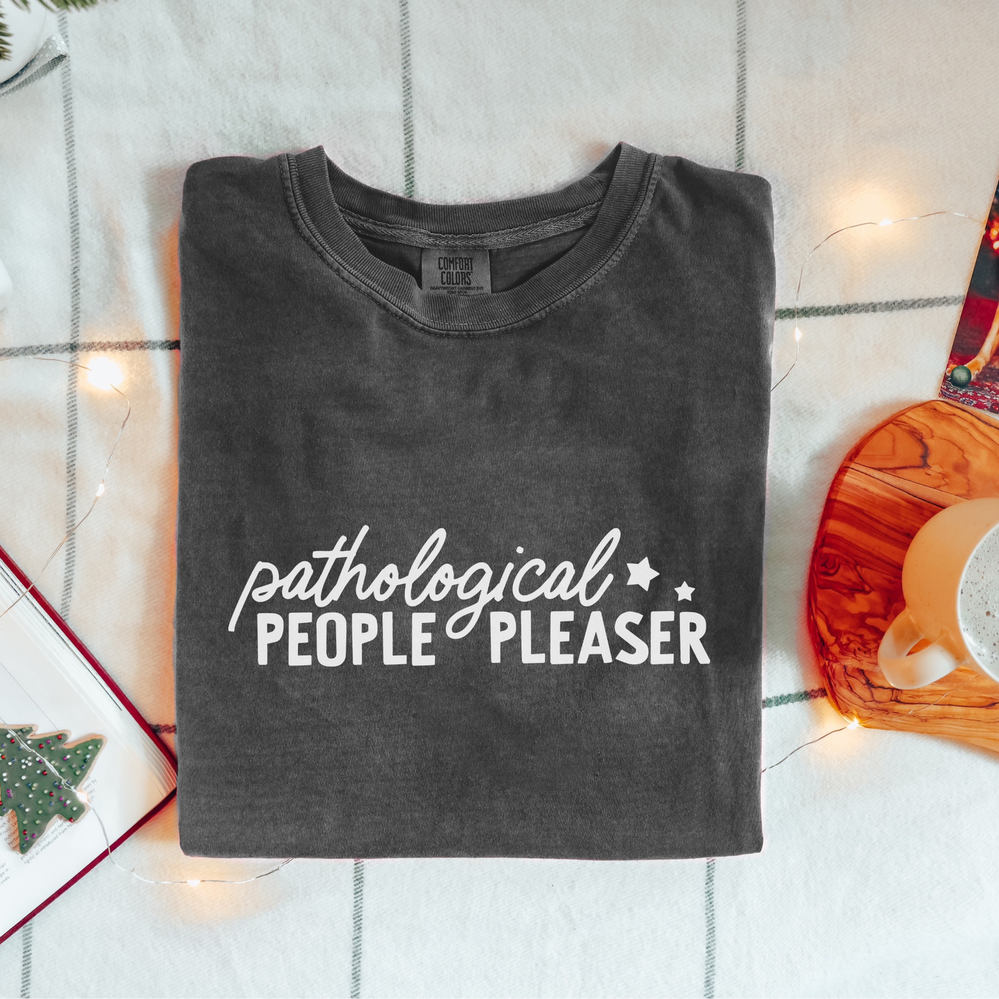 Pathological People Pleaser Tee