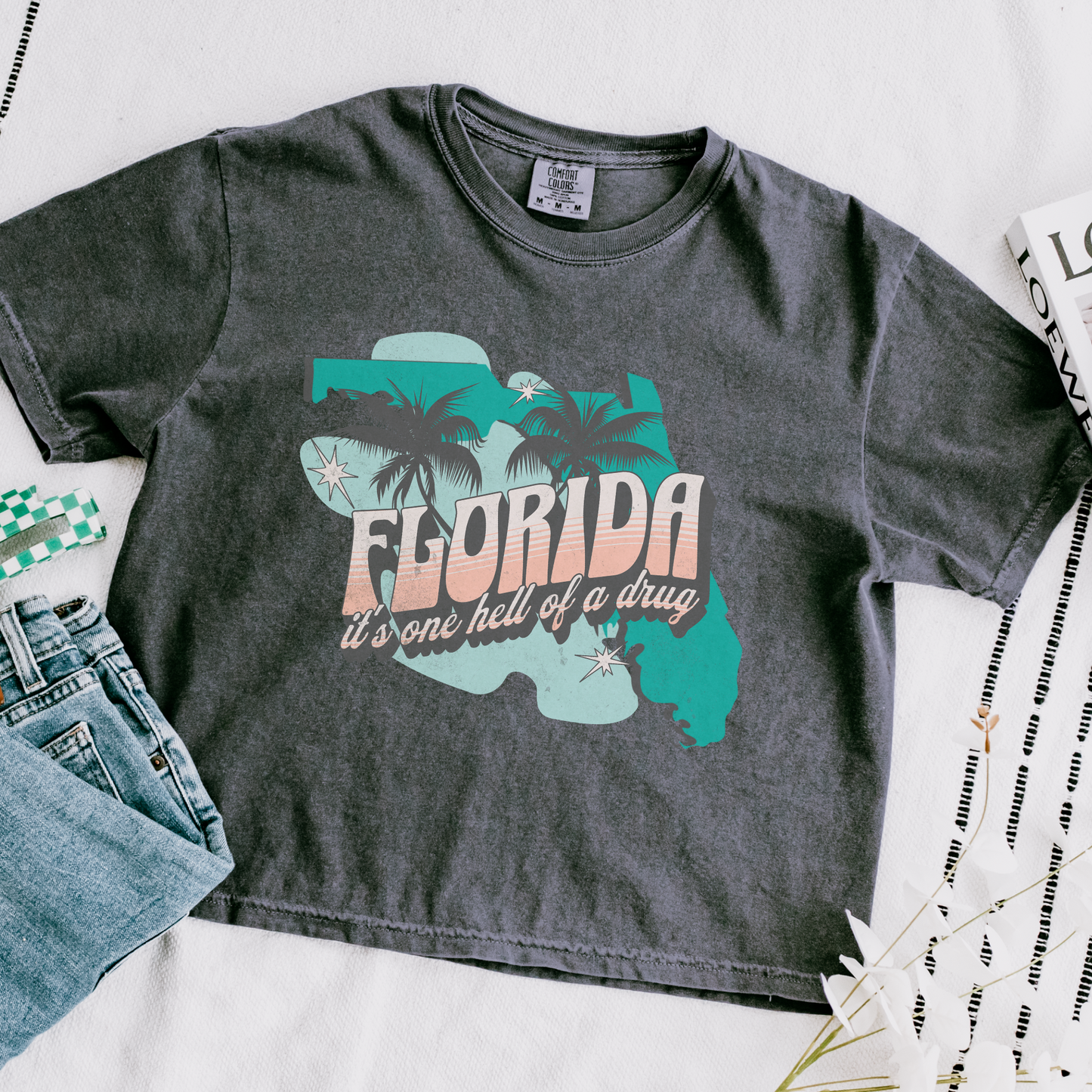 Florida Hell of a Drug Crop Tee