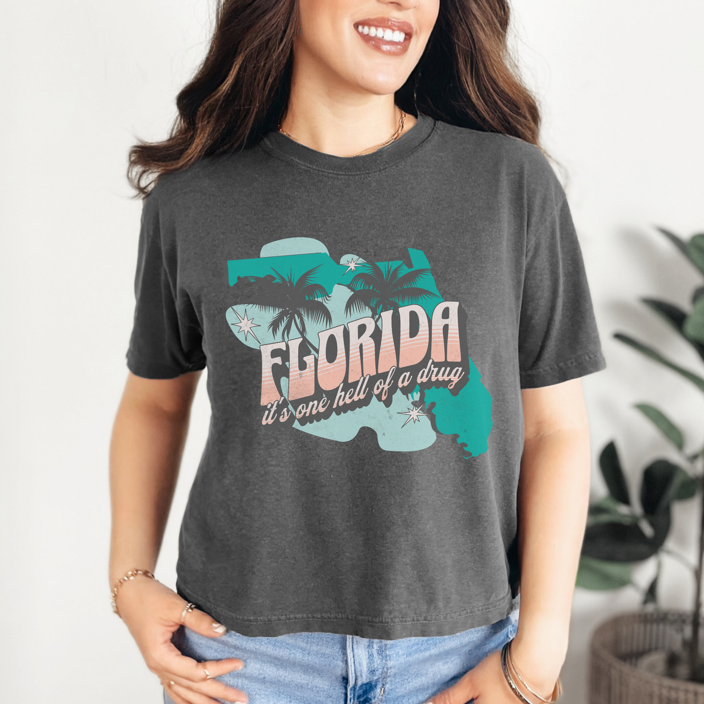 Florida Hell of a Drug Crop Tee