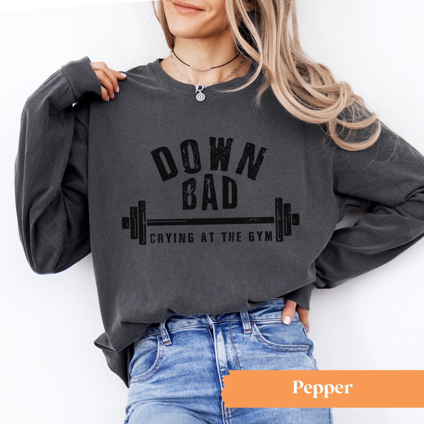 Down Bad Long Sleeve