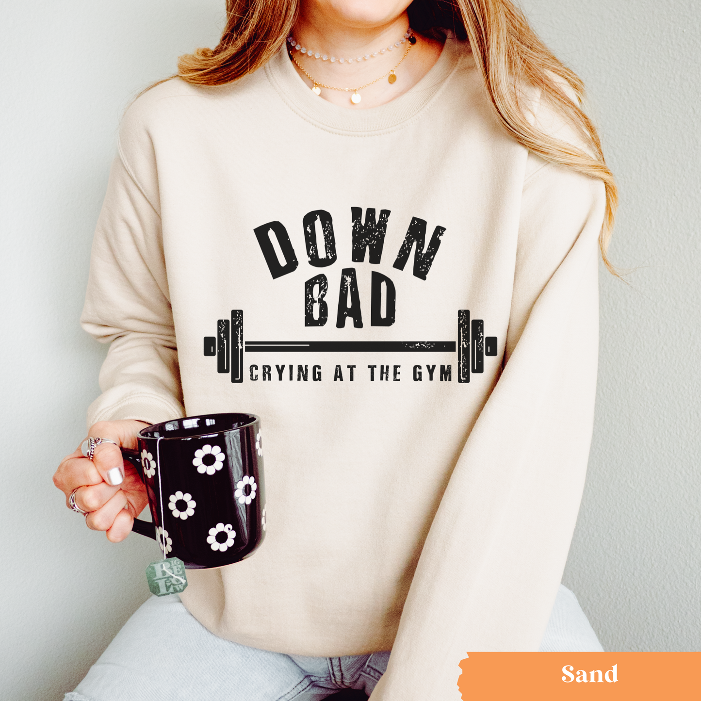 Down Bad Sweatshirt