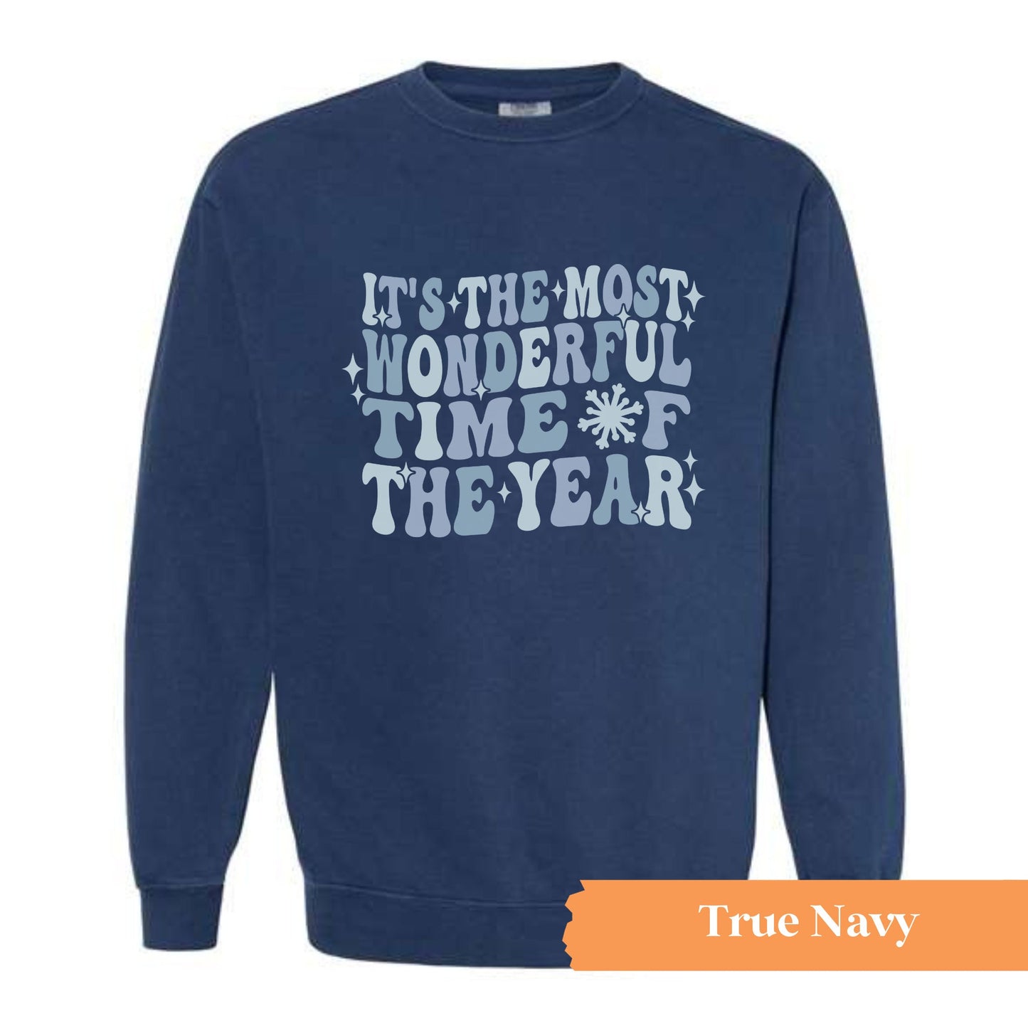 The Most Wonderful Time of the Year Crewneck Sweatshirt